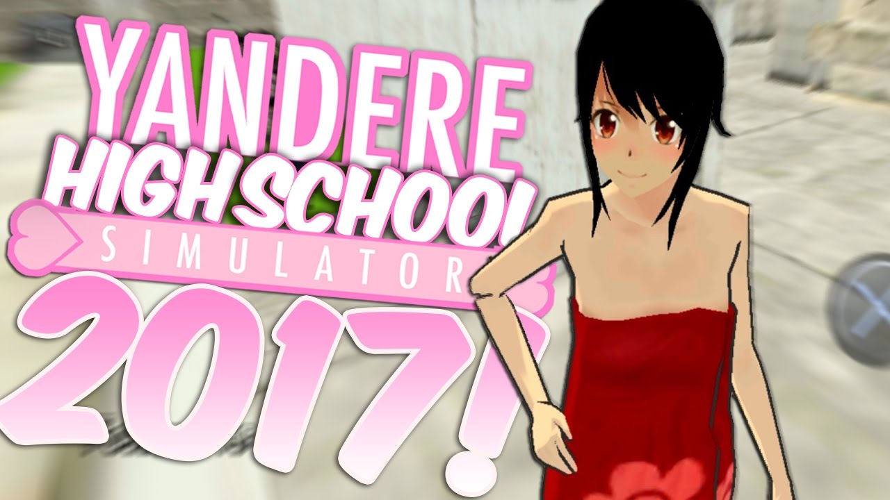 yandere high school simulator 2018